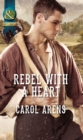 Image for Rebel with a heart