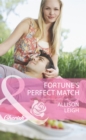 Image for Fortune&#39;s Perfect Match