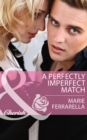 Image for A perfectly imperfect match