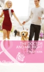 Image for The doctor and Mr. Right