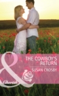 Image for The cowboy&#39;s return