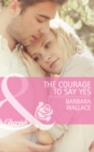 Image for The courage to say yes