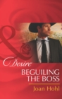 Image for Beguiling the boss