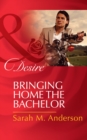 Image for Bringing Home the Bachelor