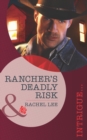 Image for Rancher&#39;s Deadly Risk