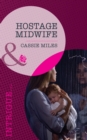 Image for Hostage midwife