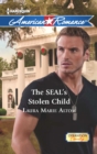 Image for The SEAL&#39;s Stolen Child