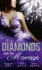 Image for Diamonds are for marriage