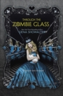 Image for Through the zombie glass