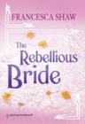 Image for The Rebellious Bride