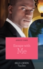 Image for Escape with me