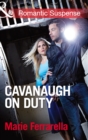 Image for Cavanaugh on Duty