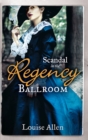 Image for Scandal in the Regency Ballroom