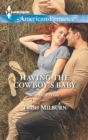 Image for Having the Cowboy&#39;s Baby