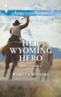 Image for Her Wyoming Hero