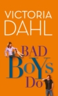 Image for Bad Boys Do