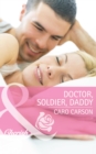 Image for Doctor, soldier, daddy