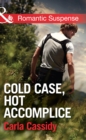 Image for Cold Case, Hot Accomplice