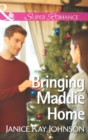Image for Bringing Maddie Home