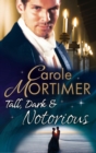 Image for Tall, dark &amp; notorious : 1