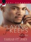 Image for Playing for keeps