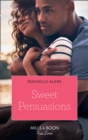Image for Sweet persuasions