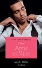 Image for These arms of mine