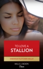 Image for To love a stallion