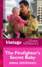 Image for The Firefighter&#39;s Secret Baby