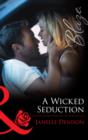 Image for A wicked seduction
