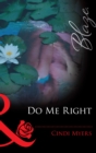 Image for Do Me Right