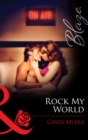 Image for Rock my world