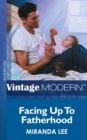 Image for Facing up to fatherhood