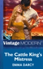 Image for The cattle king&#39;s mistress
