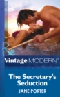 Image for The secretary&#39;s seduction : 1
