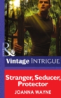 Image for Stranger, Seducer, Protector