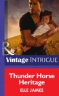 Image for Thunder Horse Heritage