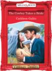 Image for The cowboy takes a bride : 1