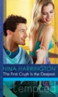 Image for The first crush is the deepest