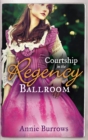 Image for Courtship in the Regency ballroom