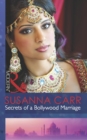 Image for Secrets of a Bollywood marriage
