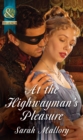 Image for At the highwayman&#39;s pleasure
