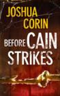 Image for Before Cain Strikes