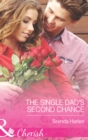 Image for The single dad&#39;s second chance