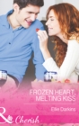 Image for Frozen heart, melting kiss