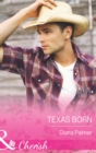 Image for Texas born