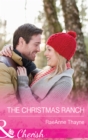 Image for The Christmas ranch
