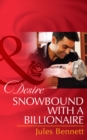 Image for Snowbound with a billionaire : 43
