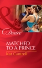 Image for Matched to a prince