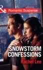 Image for Snowstorm confessions